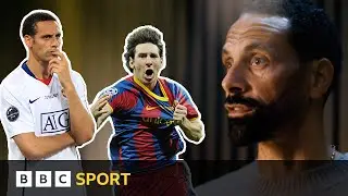 'Messi took our soul' - Rio Ferdinand re-lives Champions League nightmares against Barcelona | MESSI