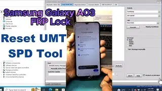 Samsung Galaxy A03 (A035F) FRP Reset Done UMT SPD Tool