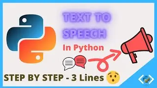 Text to Speech in Python - Convert (Text to Speech) in Python