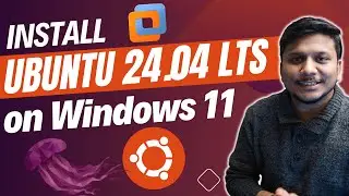 How to Install Ubuntu 24.04 LTS on VMware Workstation Player On Windows 11 | Complete Guide 2024