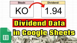 How to Automatically get Dividend Data in Google Sheets! (Tutorial)