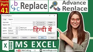 MS-EXCEL-41-Replace Option in Excel | Advance Replace | Find and Select | Replace Window