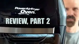 Power AirFryer Oven Review Part 2: By Request!