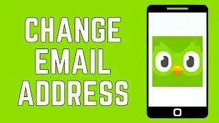 How To Change Email Address In Duolingo