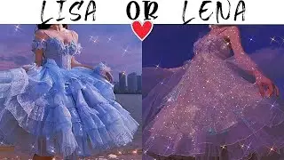 LISA OR LENA 💖 [Fashion Styles]