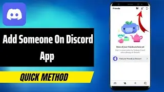 How To Add Friends On Discord App