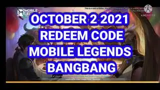 OCT 2 2021 - NEW REDEEM CODE MOBILE LEGENDS BANGBANG