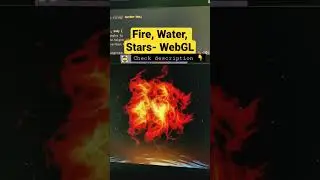 Fire |  WebGL | HTML | CSS  | CANVAS #css #webgl #tutorials #shorts