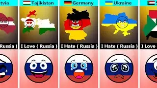 Some Countries That Hate And Love Russia | Countryballs |