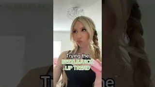 Trying the “BEETLEJUICE” LIP TikTok Trend….