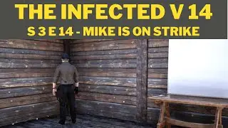 Mike is on Strike - S 3 E 14 - The Infected