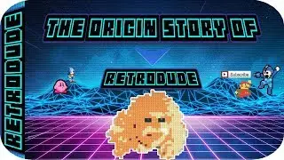 The origin of Retrodude YouTube channel