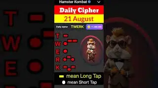 21 August Hamster Kombat Daily Cipher || Today Hamster Kombat Daily Cipher #21august#dailyciphercode