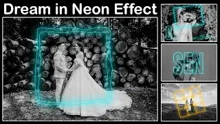 Neon Effect in Photo ll Dream in Neon Effect ll How to add Neon Light Effect into Photo