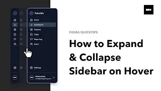 Interactive Sidebar in Figma: Expand/Collapse on Hover - Easy Tutorial