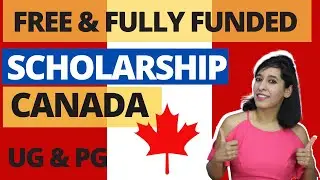 How to Study for free in Canada | Free & Fully Funded Canada Scholarships