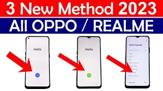 3 Working Methods:- All OPPO/REALME ✅ FRP UNLOCK Android 11/12/13 - without pc 2023