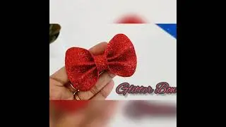 How to make a Bow with Glitter foam sheet| Glitter foam sheet | Paper Craft | DIY..#shorts