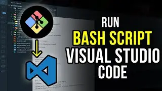 How to Run Bash Script in VSCode | Write + Execute Bash Scripts in Visual Studio Code [Updated 2024]