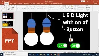 PowerPoint LED. light 💡 with 🔛📴🔘 button animation in hindi PowerPoint presentation complete tutorial