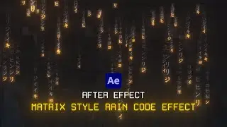 After Effects Matrix Style Rain Code Effect Tutorialㅣ매트릭스 이펙트