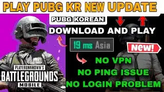 😍HOW TO DOWNLOAD PUBG KR & PLAY WITHOUT VPN | PUBG KR DOWNLOAD