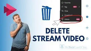 Microsoft Stream - Delete Stream Video