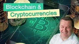 Blockchains & Cryptocurrencies