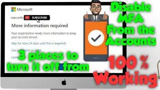 How to Turn off Multi Factor Authentication in office 365