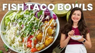 The Best Fish Taco Bowls: Easy, Fresh, and Flavorful