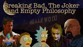 Breaking Bad, The Joker and Empty Philosophy