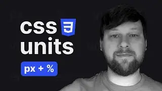 Using CSS Units correctly: Pixels and Percentages