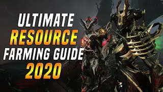 [WARFRAME] Ultimate RESOURCE Farming Guide 2020!