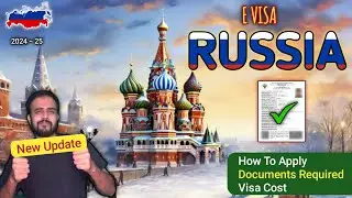 Russia E visa 2024 🇷🇺 | How To Apply Russia E visa form online | Russia Tourist visa.