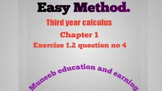 Bsc third year mathematics chapter1 exersic 1.2 question no 4 solution.