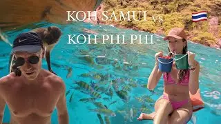 Koh Samui vs Phi Phi - THAILAND SUMMER