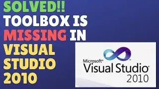 [Visual Studio 2010] Toolbox Window Is Missing Or Not Showing