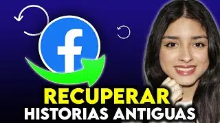 Cómo RECUPERAR Historias de Facebook Antiguas 2024