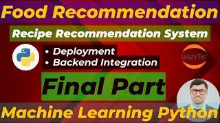 Final Part | Flask Backend Integration | Building a Recipe Recommendation System Machine Learning