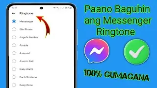 Paano Palitan ang Facebook Messenger Ringtone (2024) |  Baguhin ang Messenger Ringtone