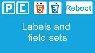 HTML5 and CSS3 beginners tutorial 50 - labels and fieldsets