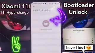 Xiaomi 11i/11i Hypercharge & All xiaomi Device Unlock Bootloader Guide🤩।