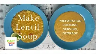 How to make lentil soup at home