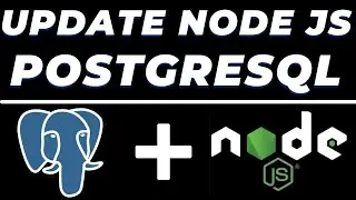 Update Data in PostgreSQL database using Node JS and Postman tutorial | REST API