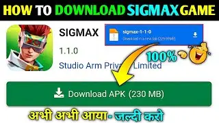 🎮How To Download Sigmax Game | Sigmax Game Download Android 2023 | Sigmax Game Download Kaise Karen