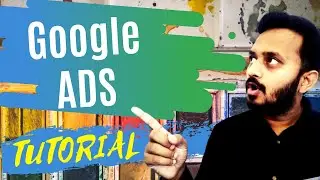 Google Ads Tutorial for Beginners in Hindi 2021 | Google Ads Manager Course | AdWords Campaign Setup