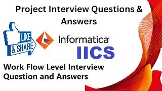 Informatica Interview Question and answers on Worklet or Task flow