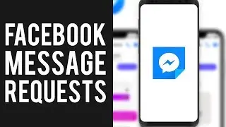 How To Find Facebook Message Requests | Where are Facebook Message Requests?