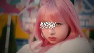 kitsch 「ive」 | edit audio