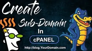 How To Create Subdomain in cPanel